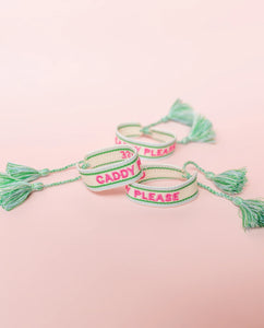 Caddy Please Embroidered Bracelet